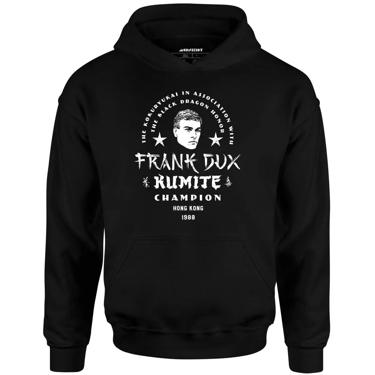 Frank Dux Kumite Champion Bloodsport - Unisex Hoodie