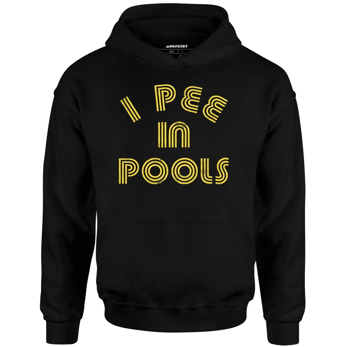 I Pee in Pools - Unisex Hoodie