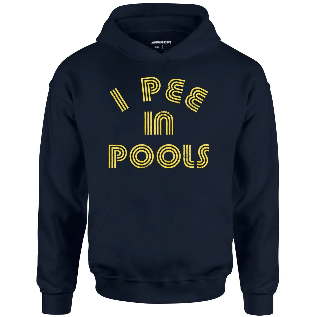 I Pee in Pools - Unisex Hoodie