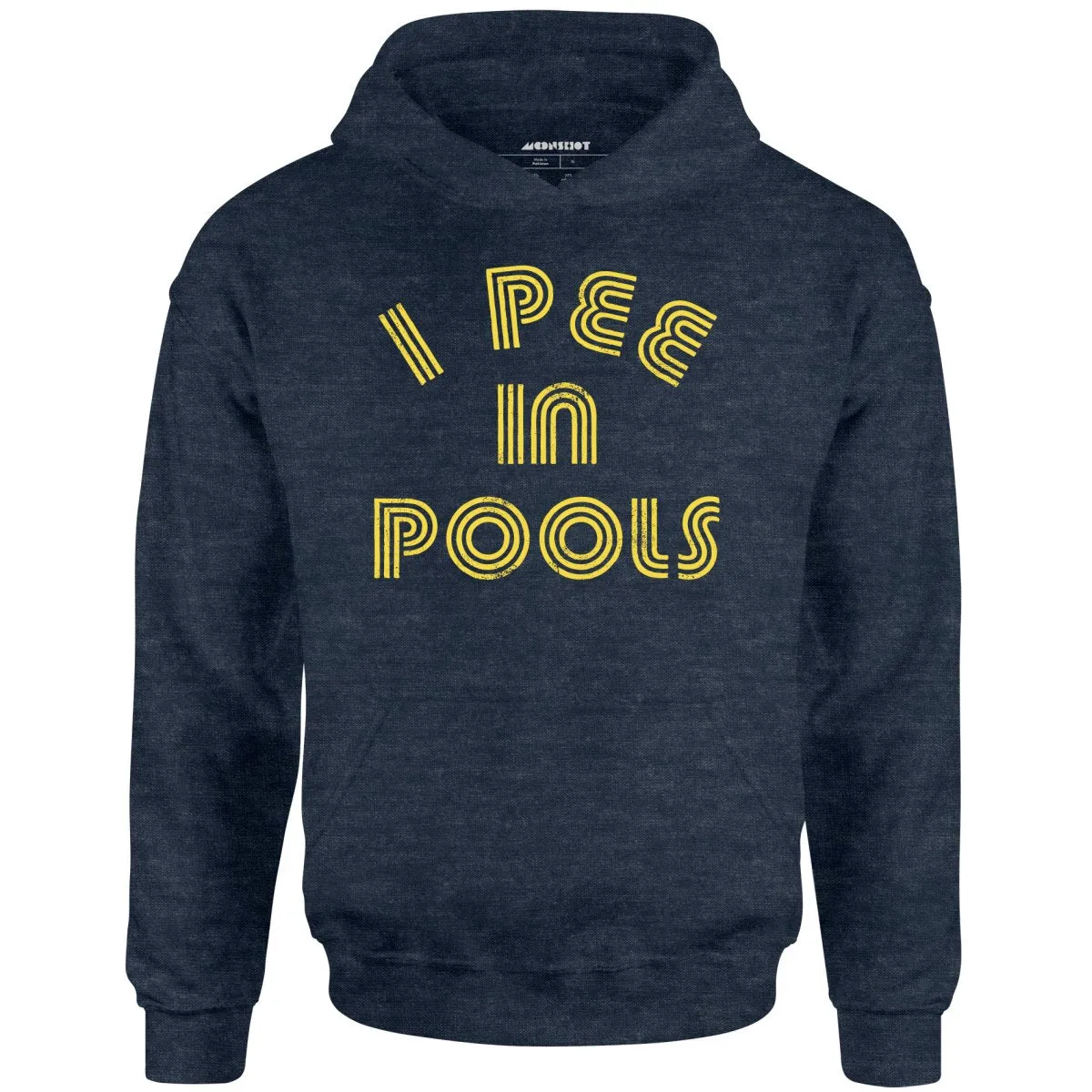 I Pee in Pools - Unisex Hoodie