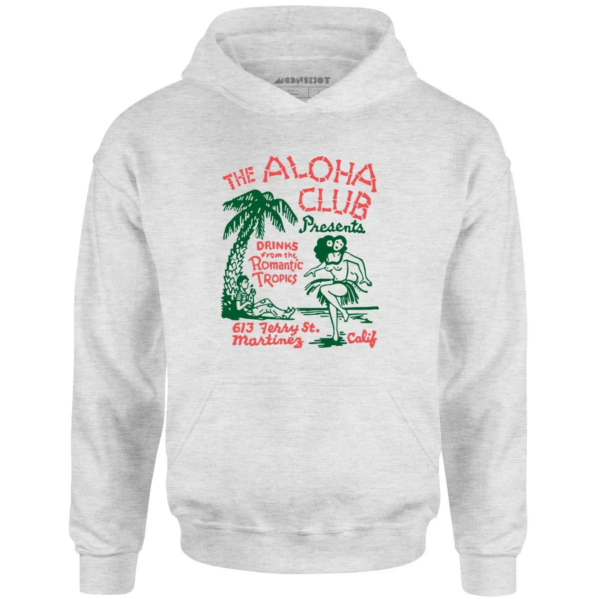 The Aloha Club - Martinez, CA - Vintage Tiki Bar - Unisex Hoodie